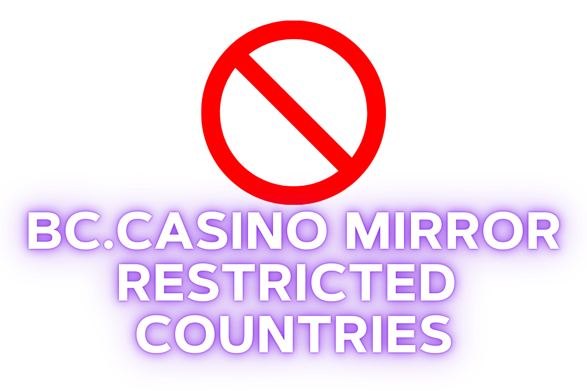 BC.Casino Mirror restricted countries